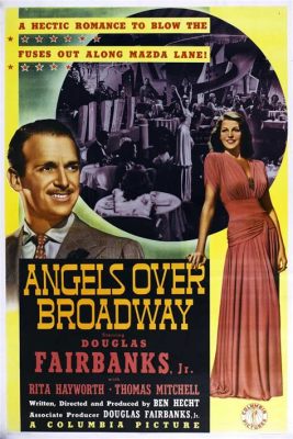 Angels Over Broadway! Een verhaal over liefde, verleiding en de duistere zijde van de showbusiness